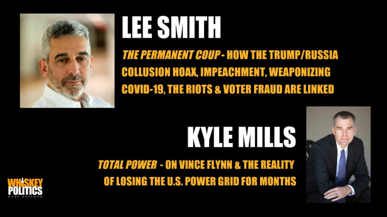 Ep. 256 - Lee Smith on The Permanent Coup and Kyle Mills on Vince Flynn's Total Power